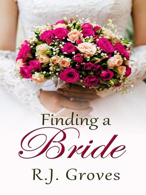 cover image of Finding a Bride